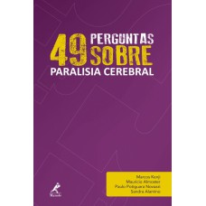 49 perguntas sobre paralisia cerebral