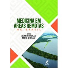 Medicina em áreas remotas no Brasil