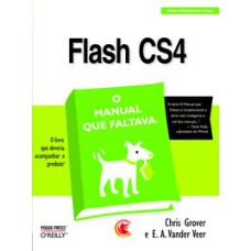 FLASH CS4: O MANUAL QUE FALTAVA