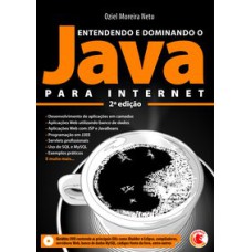 ENTENDENDO E DOMINANDO JAVA PARA INTERNET