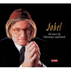 SOBEL - 40 ANOS DE LIDERANÇA ESPIRITUAL