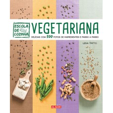 ESCOLA DE COZINHA VEGETARIANA