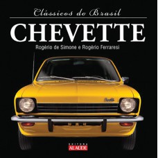 CLASSICOS DO BRASIL - CHEVETTE