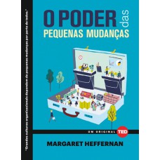 O PODER DAS PEQUENAS MUDANÇAS