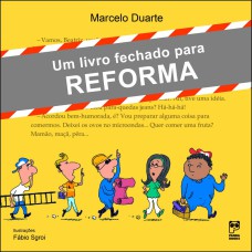 UM LIVRO FECHADO PARA REFORMA