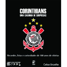 CORINTHIANS: UMA CAIXINHA DE SURPRESAS