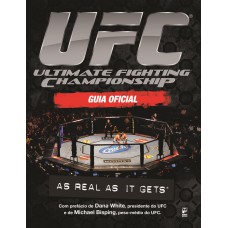 UFC ULTIMATE FIGHTING CHAMPIONSHIP: GUIA OFICIAL