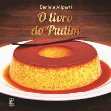 O LIVRO DO PUDIM