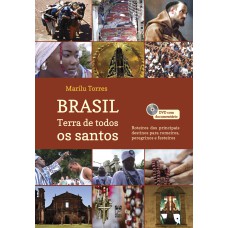 BRASIL - TERRA DE TODOS OS SANTOS