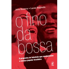 O FINO DA BOSSA