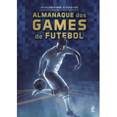 ALMANAQUE DOS GAMES DE FUTEBOL