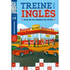 TREINE SEU INGLÊS - MAIS DE 100 PÁGINAS DE JOGOS (LIVRO19)