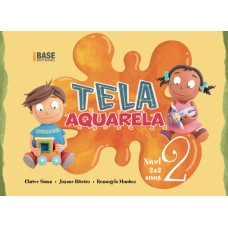 TELA AQUARELA 2ED: NÍVEL 2 A 3 ANOS