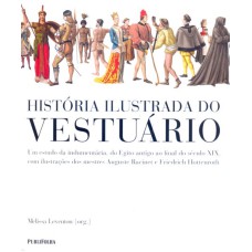 HISTORIA ILUSTRADA DO VESTUARIO