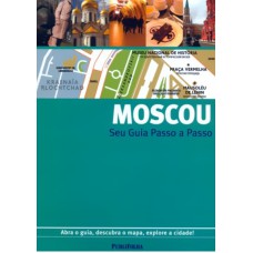 MOSCOU - SEU GUIA PASSO A PASSO