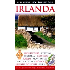 IRLANDA - GUIA VISUAL FOLHA DE SAO PAULO