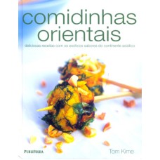 COMIDINHAS ORIENTAIS - DELICIOSAS RECEITAS COM OS SABORES EXOTICOS DO CONTI - 1ª