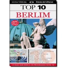 GUIA TOP 10 BERLIM - O GUIA QUE INDICA OS PROGRAMAS NOTA 10 - 2ª