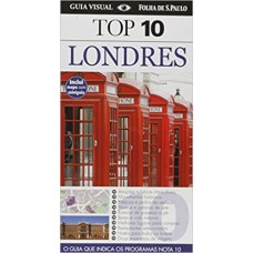 TOP 10 LONDRES - O GUIA QUE INDICA OS PROGRAMAS NOTA 10 - 1ª