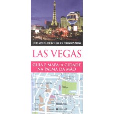 GUIA VISUAL DE BOLSO LAS VEGAS - GUIA E MAPA - A CIDADE NA PALMA DA MAO - 1ª