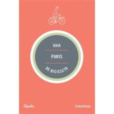 GUIA PARIS DE BICICLETA - 1ª