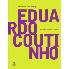 ENCONTROS: EDUARDO COUTINHO