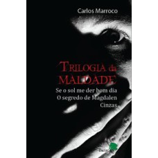 TRILOGIA DA MALDADE - 1