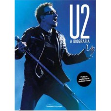 U2: A BIOGRAFIA