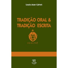 Tradição oral & tradição escrita