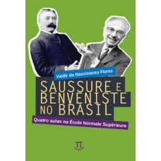 Saussure e benveniste no Brasil