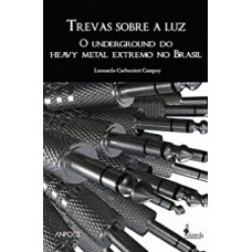 TREVAS SOBRE A LUZ