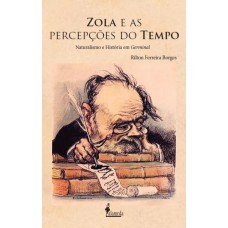 Zola e as percepções do tempo: naturalismo e história em Germinal