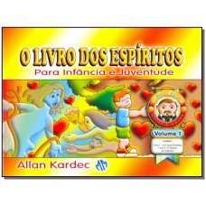 O LIVRO DOS ESPÍRITOS PARA INFÂNCIA E JUVENTUDE