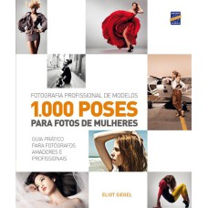 1000 POSES PARA FOTOS DE MULHERES