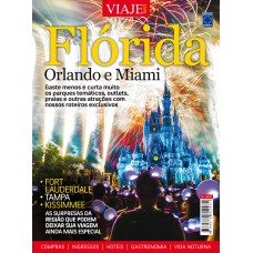 ESPECIAL VIAJE MAIS - FLÓRIDA, ORLANDO E MIAMI 1