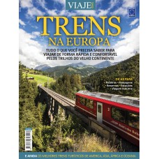 ESPECIAL VIAJE MAIS - TRENS NA EUROPA 3