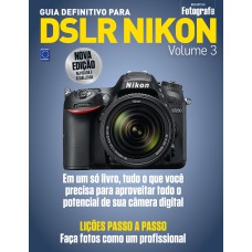 GUIA DEFINITIVO PARA DSLR NIKON - VOLUME 3