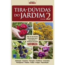 TIRA-DÚVIDAS DO JARDIM - VOLUME 2