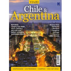 ESPECIAL VIAJE MAIS - CHILE E ARGENTINA EDIÇÃO 02