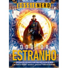 DOSSIÊ NERD 1: DOUTOR ESTRANHO