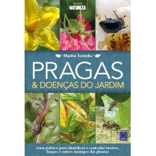 PRAGAS & DOENÇAS DO JARDIM