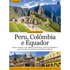 COLEÇÃO AMÉRICAS VOLUME 6: COLÔMBIA, PERU E EQUADOR