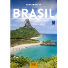 50 DESTINOS DOS SONHOS: OS LUGARES MAIS BELOS DO BRASIL 1