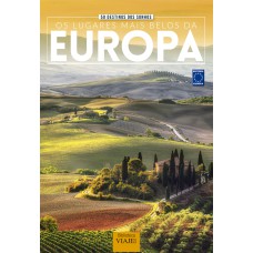 50 DESTINOS DOS SONHOS- OS LUGARES MAIS BELOS DA EUROPA