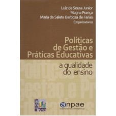 POLITICAS DE GESTAO E PRATICAS EDUCATIVAS