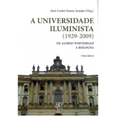 UNIVERSIDADE ILUMINISTA, A - (1929-2009)