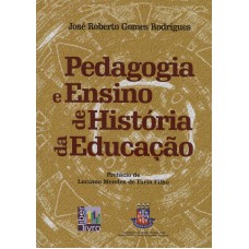 PEDAGOGIA E ENSINO DE HISTORIA DA EDUCACAO