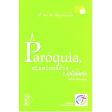 PAROQUIA MISSIONARIA E SOLIDARIA, A - 9