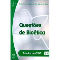 QUESTOES DE BIOETICA