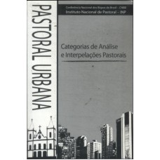 PASTORAL URBANA - CATEGORIAS DE ANALISE E INTERPELACOES PASTORIAS - 1